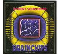 Schroeder,robert - Brainchips- Vocal
