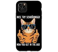 Schrödinger Now You Get In The Box Schrödingers Cat Case for iPhone 11 Pro Max