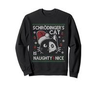 Schrödinger's Cat Is Naughty And Nice Physicist Christmas Sweatshirt