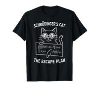 Schrödingers Cat the Escape Plan Funny Science Teacher T-Shirt