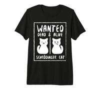 Schrödingers Katze Schrödingers Cat Premium T-Shirt