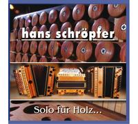 Schröpfer,Hans - Solo Für Holz...