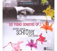 Schroeter: 6 Piano Sonatas, Op.1 by unknown (2009-04-28)