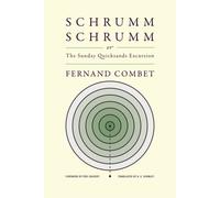 SchrummSchrumm, or The Sunday Quicksands Excursion