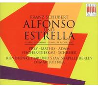 Schubert: Alfonso und Estrella