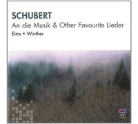 Schubert - An die Musik & Other Favourite Lieder