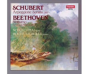 Schubert: Arpeggione Sonata/Beethoven: Notturno