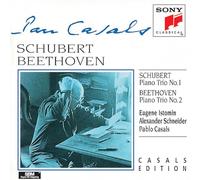 Schubert^Beethoven^Casals^Istomin - Piano Trio 1 / Piano Trio 2