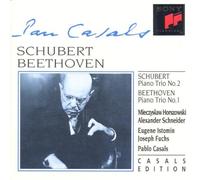 Schubert/ Beethoven: Pablo Casals at Prades (1952-1953) Piano Trios No.1 & 2