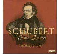 Schubert - Dances for Piano By Franz Schubert (Composer),Michael Endres (Piano) (2002-08-12)