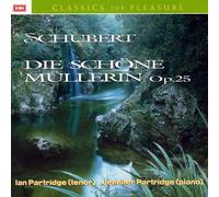 Schubert - Die Schone Mullerin Op 25