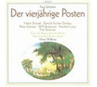 Schubert: Die vierjährige Posten [IMPORT]