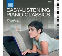 Schubert: Easy Listening Piano (Easy Listening Piano Classics: Schubert) [CD]