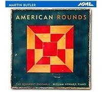 Schubert Ensemble : Martin Butler - American Rounds CDNEW Amazing Value