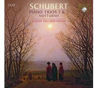 Schubert, F. - Complete Piano Trios