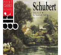 Schubert, F. - Quintet Piano Trout/Rosamunde