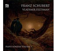 Schubert / Feltsman - Franz Schubert: Piano Sonatas Vol 3 [New CD]