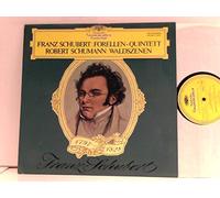 Schubert Franz und Robert Schumann - Forellen-Quintett •Kinderszenen