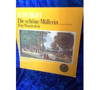 Schubert - Fritz Wunderlich , Kurt Heinz Stolze - Franz Schubert , Fritz Wunderlich , Kurt Heinz Stolze - Die Schöne Müllerin - Aus Dem Liederzyklus - Eurodisc Auslese - 64 050