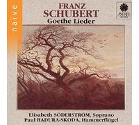 Schubert: Goethe Lieder