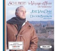 Schubert Le Voyage D'Hiver by Van Dam, Jose (2007-07-10)