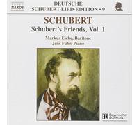Schubert: Lied Edition 9 - Friends, Vol. 1 by Markus Eiche (2002-01-01)