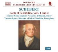 Schubert: Lieder Edition 19 - Poets Of Sensibility Vols. 1 And 2
