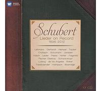 Schubert Lieder on Record (1898-2012)