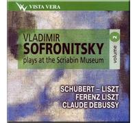 Schubert, Liszt, Debussy - Vladimir Sofronitsky plays in the Scriabin Museum, vol. 2