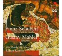 Schubert/Mahler - Kiev Chamber Orchestra