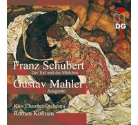 Schubert/Mahler - Kiev Chamber Orchestra