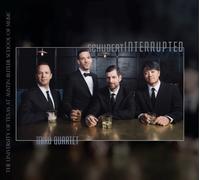 SCHUBERT/MIRO QUARTET/COOKE - Schubert Interrupted