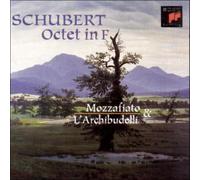 SCHUBERT/MOZZAFIATO/L'ARCHIBUDELLI: OCTET IN F - CD