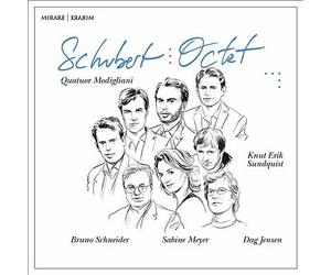 Schubert: Octet by Modigliani Quartet / Sabine Meyer / Knut Erik Sundquist /...
