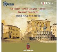 Schubert - Piano Quintet & Brahms - Trio in A Minor