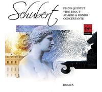 Schubert: Piano Quintet - The Trout / Adagio & Rondo Concertante