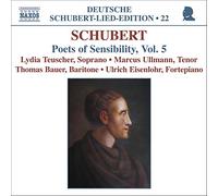 Schubert: Poets Of Sensibility, Vol. 5