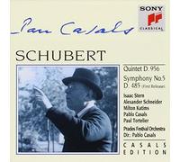 Schubert: Quintet in C major, D. 956; Symphony No. 5 in B-flat Major, D. 485 By Pablo, Isaac Stern, Al Casals (1994-02-07)
