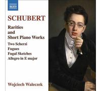 Schubert: Rarities and Short Piano Works by Wojciech Waleczek (CD, 2021)
