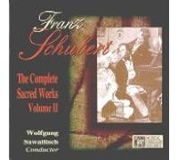 Schubert: Sacred Works Vol. II