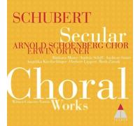 Schubert: Secular Choral Works (highlights)