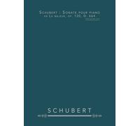 Schubert : Sonate pour piano en La majeur, op. 120, D. 664: Pour piano seul