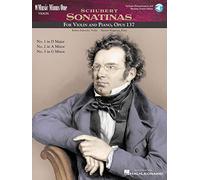 Schubert - Sonatinas: Violin Play-Along Pack: For Violin and Piano, Opus 137, No.1 in D Major, No.2 in a Minor, No.3 in G Minor: Music Minus One Violin (Music Minus One (Numbered))