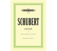 Schubert: Songs, Vol. 1 (High Voice with Piano) (EP20A): Hohe Singstimme (Edition Peters, 1)