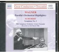 Schubert : Symphony No 2 / Wagner -Prelude & Good Friday Spell from 'Parsifal'