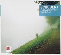 Schubert - Trout Quintet / Adagio & Rondo