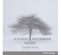 Schubert: Winterreise - Jan Kobow / Christoph Hammer