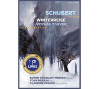 Schubert: Winterreise: Voyage D'hiver