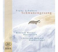 SCHUBERT/WORNER/HAMMER - Schwanengesang/Lieder
