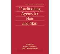 Schueller - Conditioning Agents for Hair and Skin - New hardback or ca - P555z